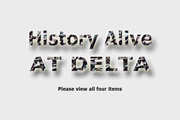 History Alive At Delta