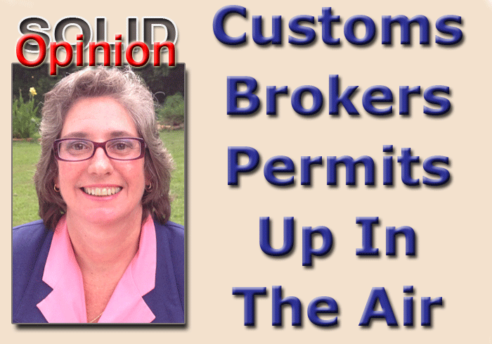 Customs Brokers Permits Up In The Air