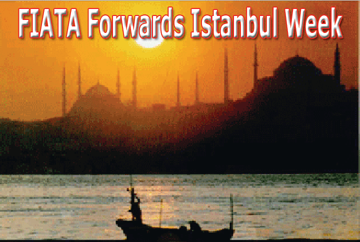 FIATA Forwards Istanbul Week