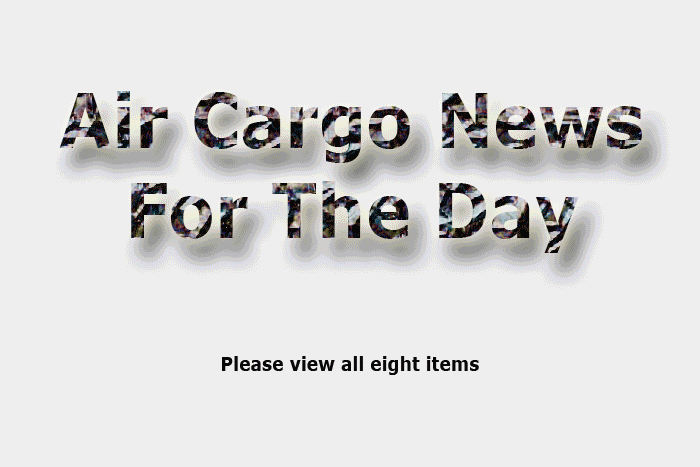 Air Cargo News For April 8, 2014