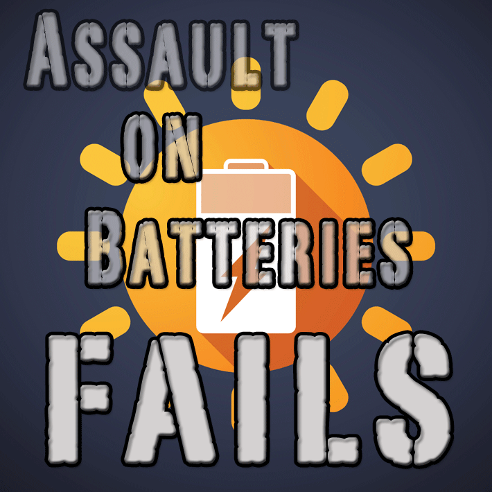 Assault on Batteries Fails