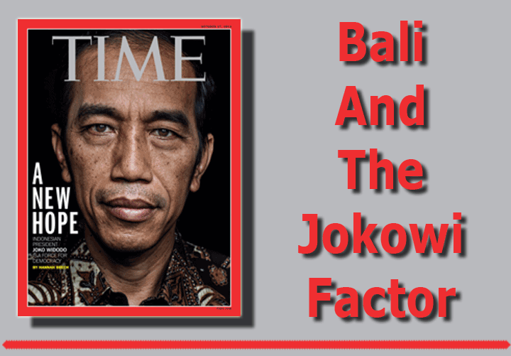Bali And The Jokowi Factor
