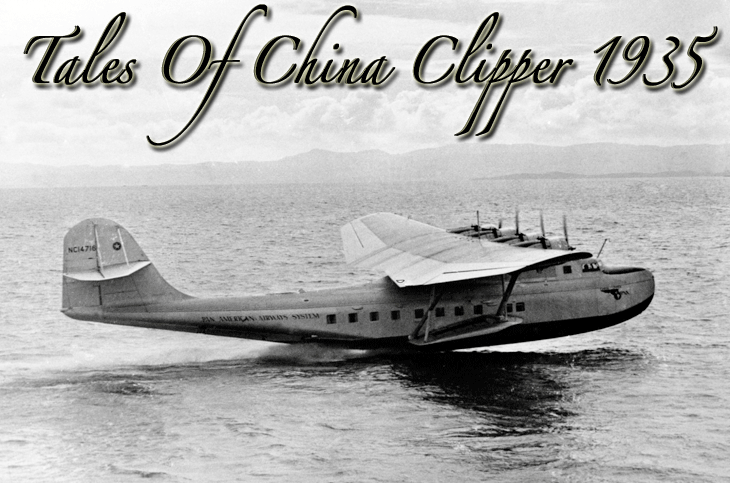 Tales Of China Clipper 1935