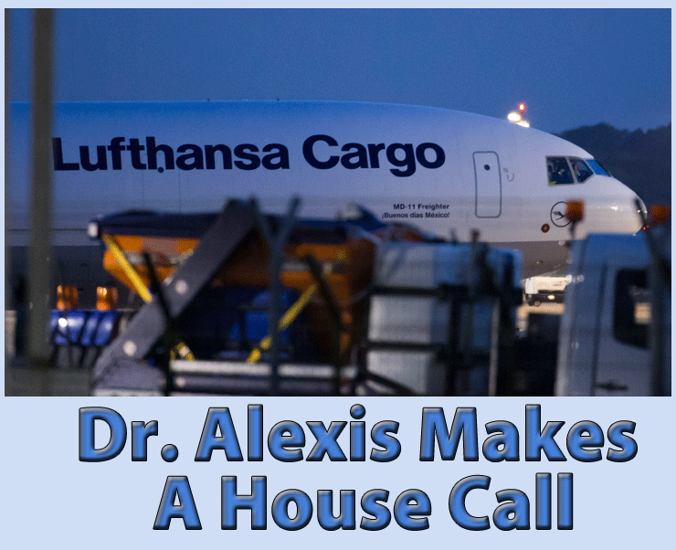 Dr. Alexis Makes a House Call