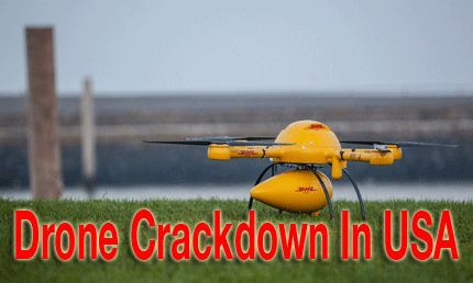 Drone Crackdown In USA