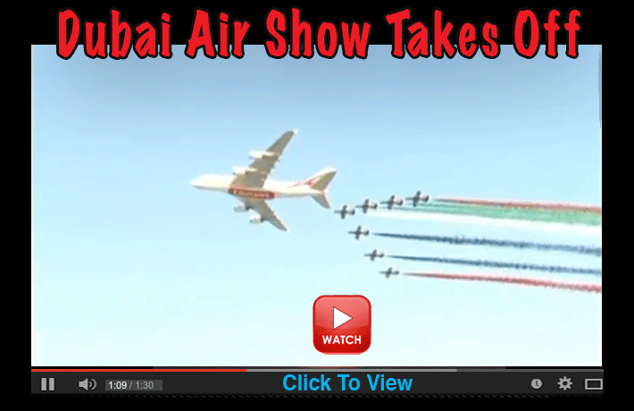 Dubai Air Show Takes Off
