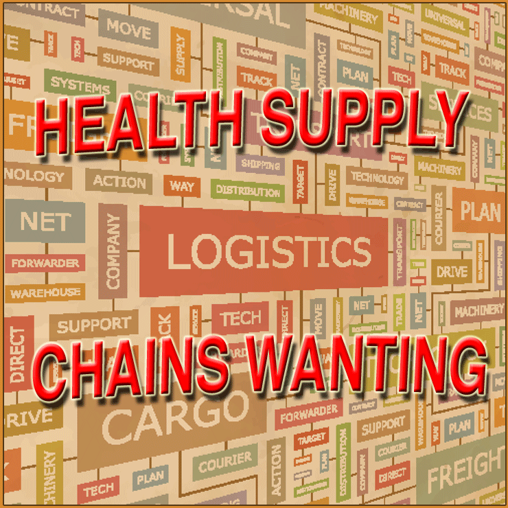Health Supply Chains Wanting