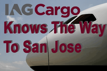 IAG Cargo Knows The Way To San Jose
