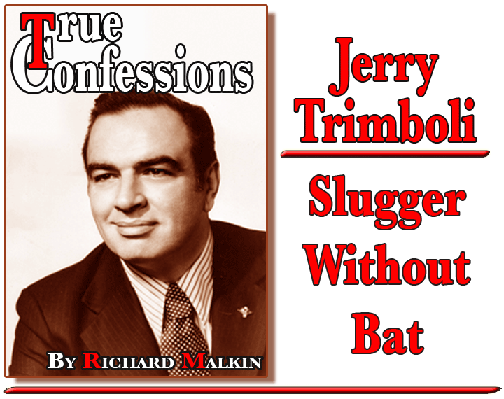 Jerry Trimboli True Confessions