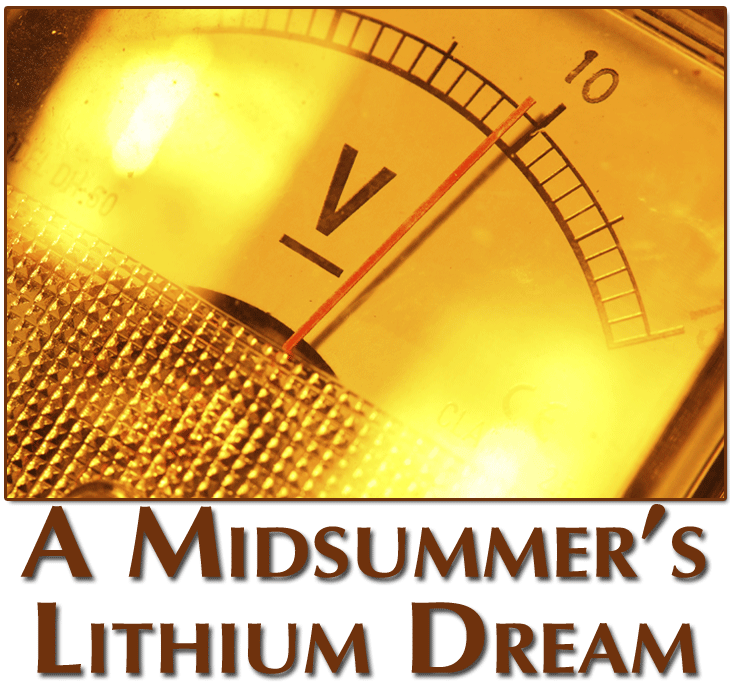 A MidSummer Lithium Dream