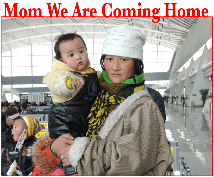 Mom We Are Coming Home