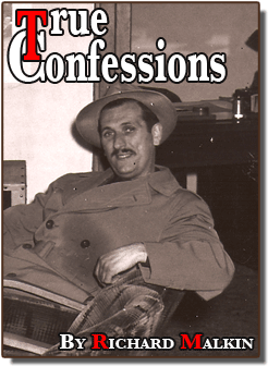 Richar Malkin true Confessions