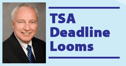 TSA Deadline Looms
