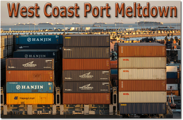 West Coast  Port Meltdown