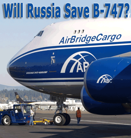 Will Russia Save B747?