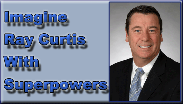 Imagine Ray Curtis With Superpowers