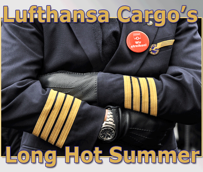 LUfthansa Cargo's Long Hot Summer