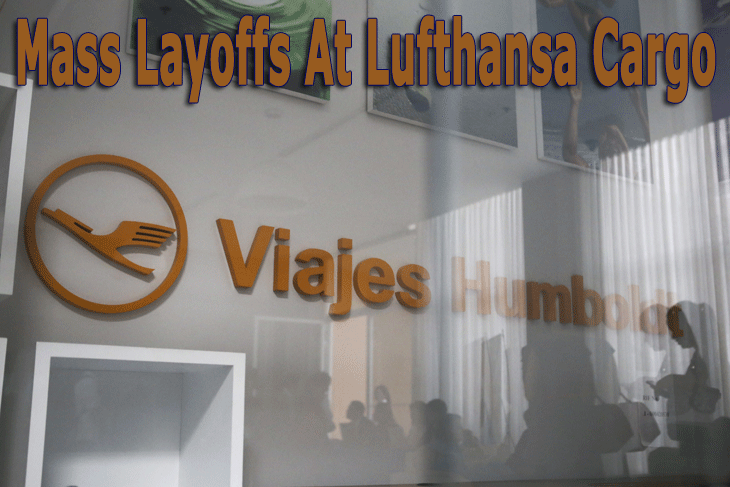 Mass Layoffs At Lufthansa Cargo