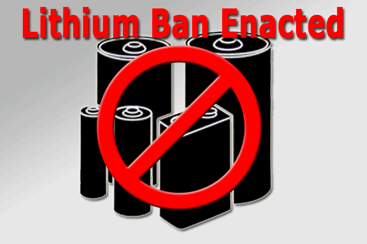 Lithium Ban Enacted