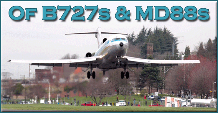 Of B727s & MD88s
