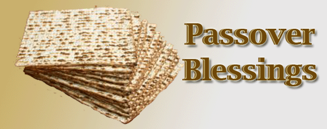 Passover Blessings