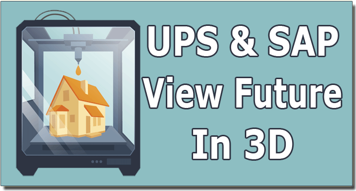 UPS & SAP  View  Future In 3D