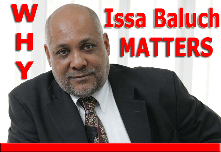 Why Issa Baluch Matters
