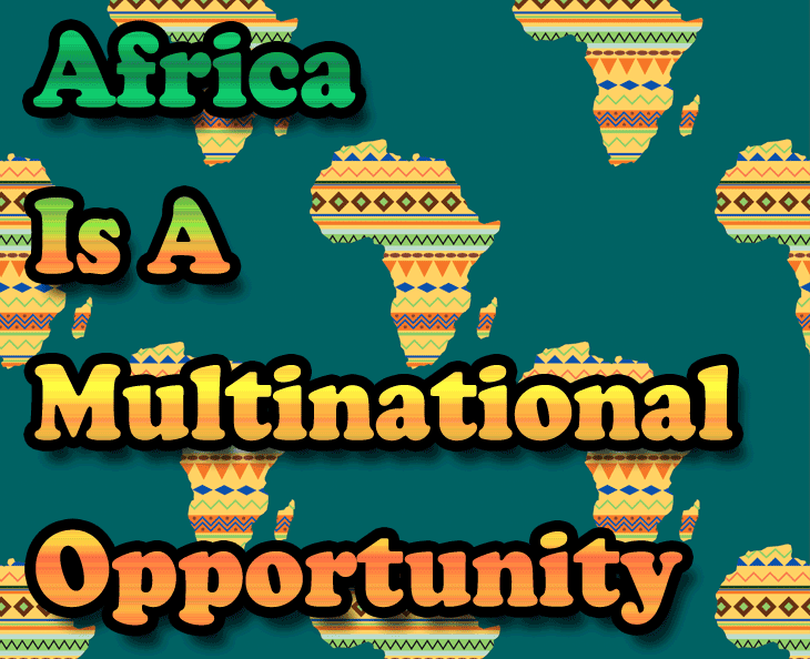 AfricaMultinationalOpportunity