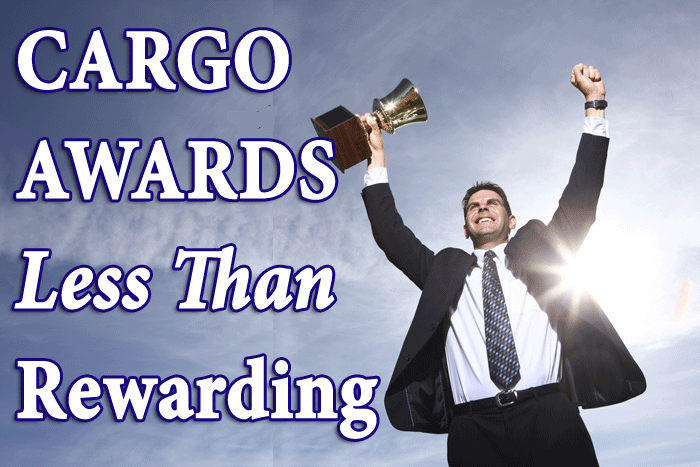 Cargo Awards Less Than Rewarding