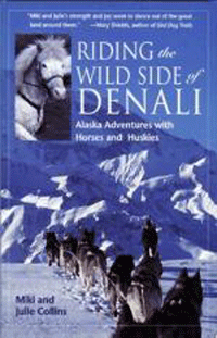 Riding The Wild Side Of Denali