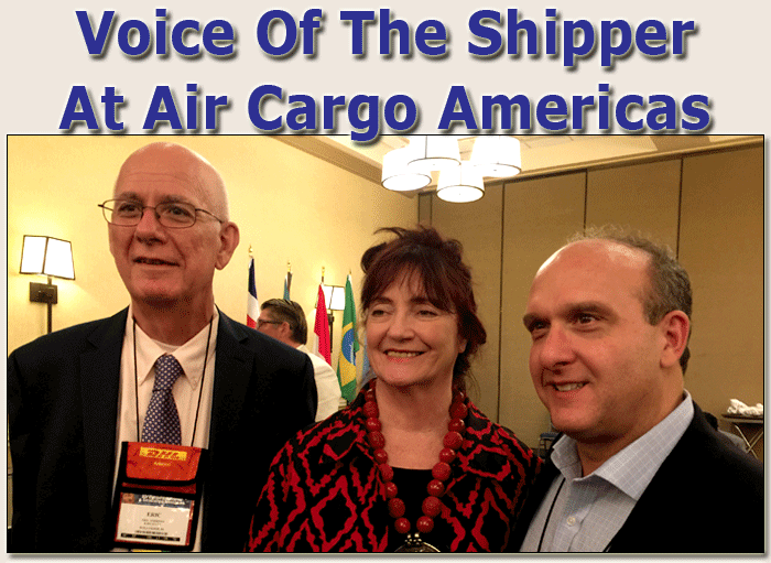 Voice Of The Shipper At Air Cargo Americas