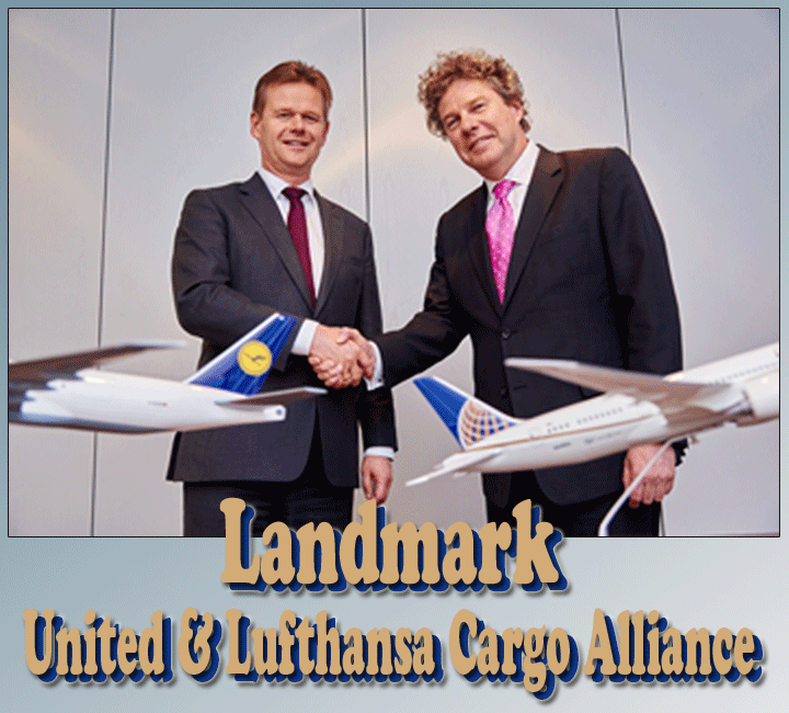 Landmark United And Lufthansa Cargo Alliance