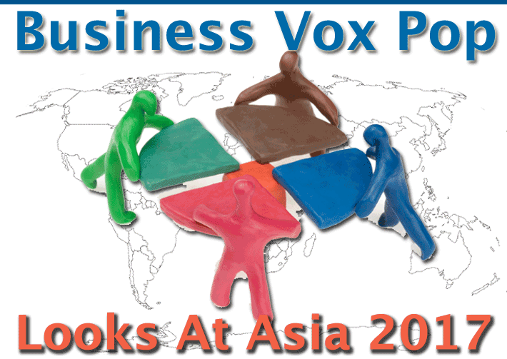 Business Vox Pop Looks At Asia 2017