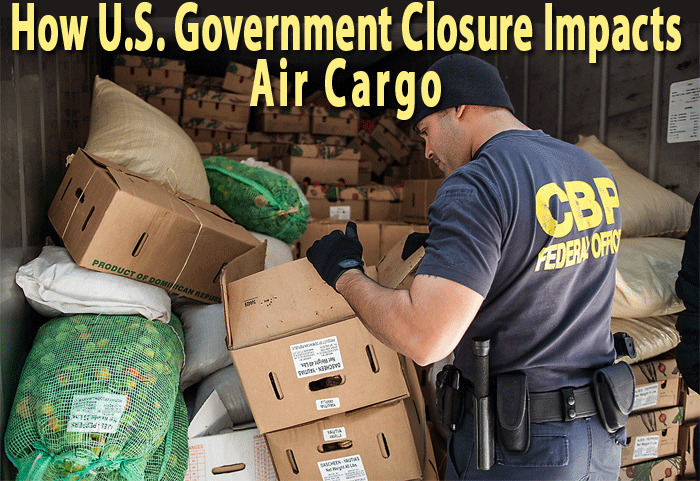 How U.S. Government Closure Impacts Air Cargo