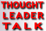 Thought Leader Talk