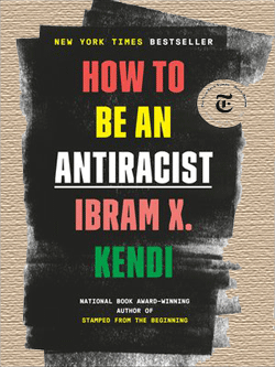 How To Be An Antiracist