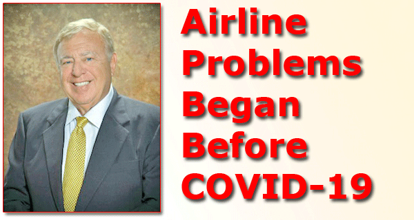Airline Problems Began Before COVID-19