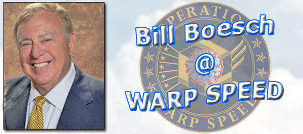 Bill Boesch At Operation WARP SPEED
