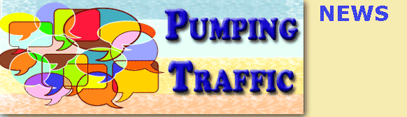 Pumping Traffic News